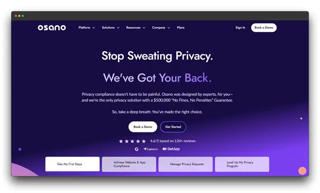 A screenshot of the Osano website, a Consent Management Platform with the headline "Stop Sweating Privacy. We've Got Your Back." The page highlights key features such as achieving compliance, managing privacy requests, and a "No Fines, No Penalties" guarantee, demonstrating its value for a Global Business seeking effective Consent Management.